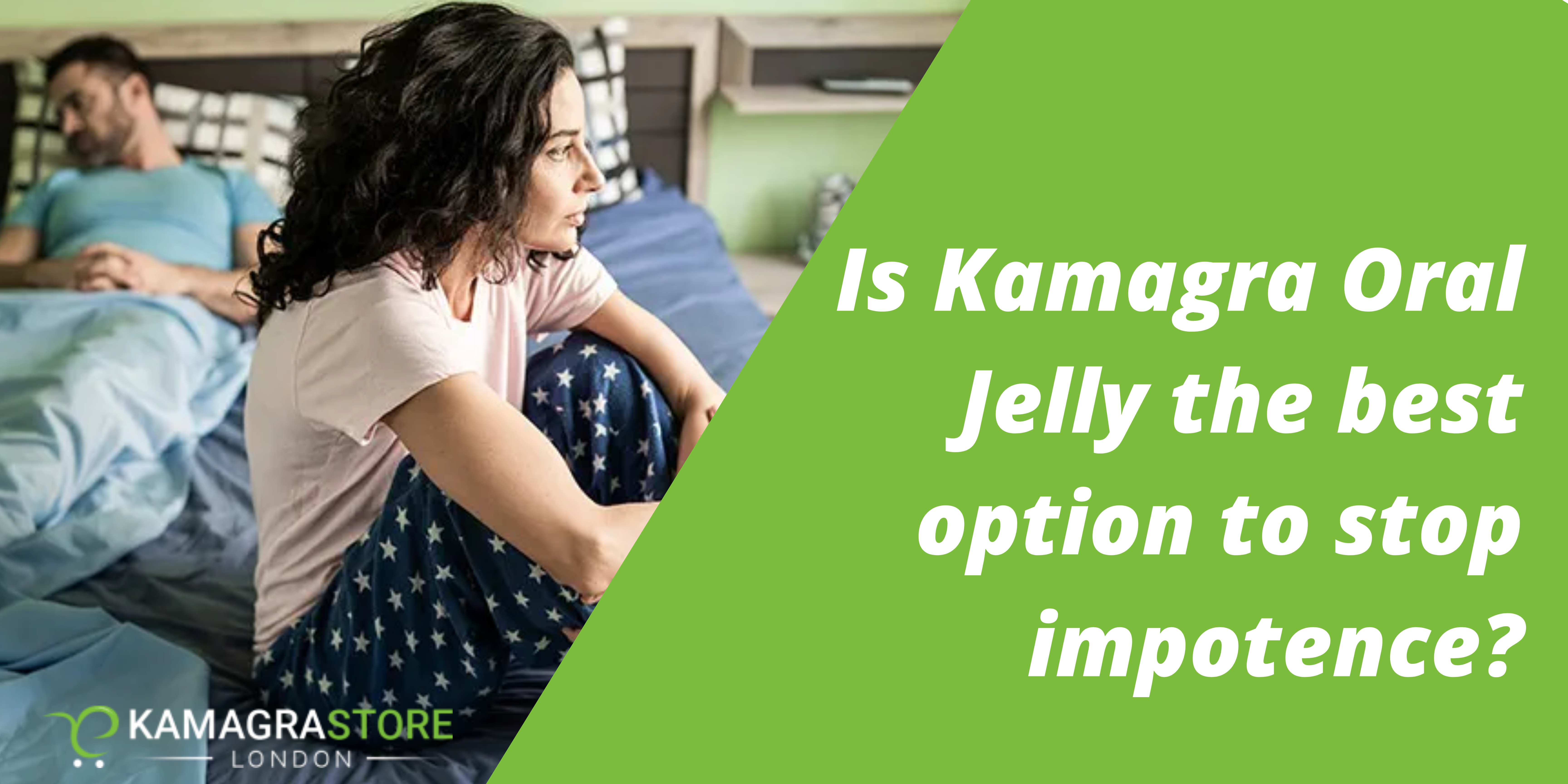 Is Kamagra Oral Jelly the best option to stop impotence